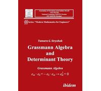 Grassmann Algebra and Determinant Theory
