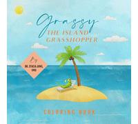 Grassy the Island Grasshopper: Coloring Book