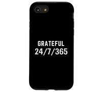 Grateful 24/7/365 Give Thanks Case for iPhone SE (2020) / 7/8