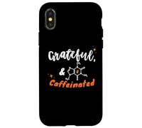 Grateful and Caffeinated, Gen Z & Millennials Coffee Humor Case for iPhone X/XS