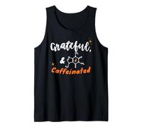 Grateful and Caffeinated, Gen Z & Millennials Coffee Humor Tank Top