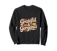 Grateful And Gorgeous Autumn Pumpkins Fall Leaves Sweatshirt