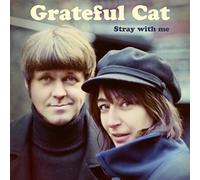 Grateful Cat - Stray With Me