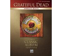 [(Grateful Dead -- American Beauty: Authentic Guitar Tab)] [Author: Dead Grateful] published on (January, 2006)