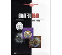 Grateful Dead : From Anthem to Beauty