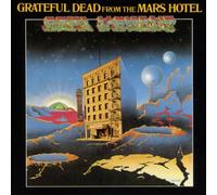Grateful Dead From The Mars Hotel