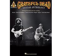 Grateful Dead Guitar Anthology: Guitar Anthology