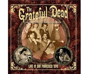 Grateful Dead with Linda Ronstadt and Boz Scaggs - KQED Broadcast 30 August 1970 [VINYL]