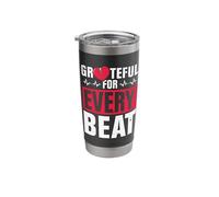Grateful for Every Beat - Open Heart Surgery Stainless Steel Insulated Tumbler