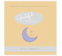 Grateful for the Moon: An interactive mindfulness book for children