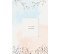 Grateful & Growing: A 90-Day Guided Gratitude Journal with Daily Prompts, Affirmations & Habit Tracking
