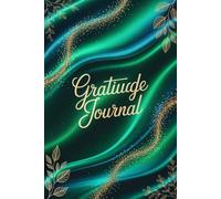 Grateful & Growing: A Bold Emerald Journal for Women Ready to Rise, Renew & Reclaim Their Joy