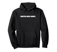Grateful Heart Always Pullover Hoodie, Adult Unisex, Black, XXL