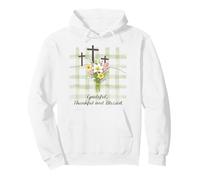 Grateful Thankful Blessed Christian Faith Easter Flowers Pullover Hoodie