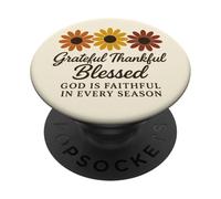 Grateful Thankful Blessed Faith God Is Faithful PopSockets Adhesive PopGrip