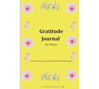 Grateful Vibes: A Teen's Gratitude Journal 90 days: Daily Prompts to Reflect, Grow, and Stay Positive - For Ages 13-18