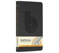 GrateFULLness : A BlackFULLness Gratitude Journal
