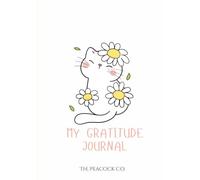 Gratitude: 90 Day Daily Gratitude Journal for Mindfulness, Positivity & Mental Health: A 3-Month Guided Prompt Reflection Notebook with Creative Mood Tracking and Coloring Back-End Pages