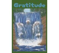 Gratitude: A life filled with thanks and Grace