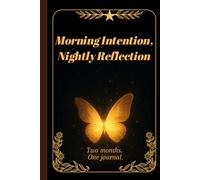 Gratitude and Reflection Journal: Includes Weekly & Monthly Goals, Daily Morning & Evening Reflections, Inspiring Quotes & Relaxing Coloring Pages.