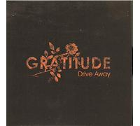 Gratitude - Drive Away [DISC 1] [7" VINYL]