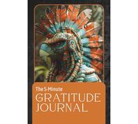 Gratitude in 5 Minutes: A Daily Reflection Journal for Calm, Clarity & Growth: Mindful Prompts, Positive Affirmations & Mood Tracking - Just 5 Minutes a Day