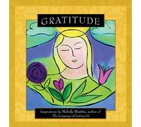 Gratitude: Inspirations by Melody Beattie