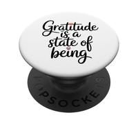 Gratitude is a state of being PopSockets Adhesive PopGrip