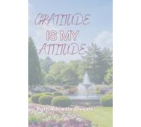 Gratitude is my Attitude: A 365 Day Gratitude Journal For Everyone