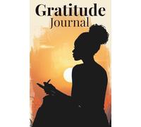Gratitude Journal: 100 Days of Positivity and Self Reflection: Daily Affirmations and Guided Prompts to Cultivate Joy, Confidence, and Inner Calm