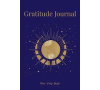 Gratitude Journal | 120-Day Gratitude Journal with Guided Prompts: A Guided Journey Through Noticing, Receiving, Connecting, and Honouring | Blue Cover