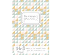 Gratitude Journal: 365+ Days to Jot Down What You Are Thankful For