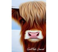 Gratitude Journal: 52 Week Gratitude Journal For Women With Prompts and Inspirational Quotes Highland Cow