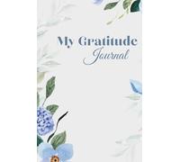 Gratitude Journal - 5x8 inch / A5 size - Gratitude Journal for Women / habit tracker: A daily practice for positivity, mindfulness and joy.