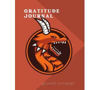 GRATITUDE JOURNAL: "A 120-Page Journey of Appreciation in 8.5x11 inches"