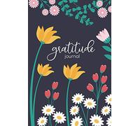 Gratitude Journal: A 52 Week Guide To Cultivate An Attitude Of Gratitude: Reflection Journal With Prompts and Inspirational Quotes