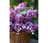 Gratitude Journal: A daily Journal to be grateful and joyful