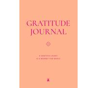 Gratitude Journal: A Grateful Heart Is a Magnet for Magic · Sunset Edition · 90 Day Journal for Confidence & Feel Good Energy | Coco Papers Becoming: ... Empowered, Think Positively & Attract Good