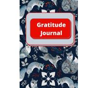 Gratitude Journal: Blue Grey Fox 120 Page Blank Lined Journal