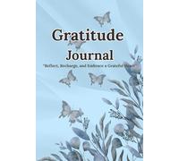 Gratitude journal: Cultivate Positivity and Inner Peace in Just a Few Minutes a Day