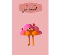 Gratitude Journal. Cultivating An Attitude Of Gratitude, Mindfulness and Positivity. Find Happiness and Peace.