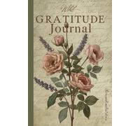 Gratitude Journal Daily Gratitude Journal/ 5 Minute Gratitude Journal /Mindfulness Journal /Self Care Journal/ Wellness Journal/ Daily Reflection ... illustration/ cottage core aesthetic