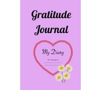 Gratitude Journal: Daily Notebook for Counting Your Blessings.