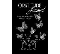 Gratitude Journal - Daily Reflection Notebook to Cultivate Positivity and Mindfulness: Write About Your Day, Practice Self-Care, and Embrace a Positive Mindset