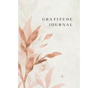 Gratitude Journal: Find Joy in Every Day. Transform Your Mindset With Regular Practice of Thankfulness. This Guided Notes Incorporates Thinking ... Small Wins and Cultivate Positivity.
