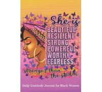 Gratitude Journal for Black Women: A Gratitude and Affirmation Journal for Self Discovery, Growth, Mental Health and Wellness