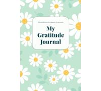 Gratitude Journal for Women - 5 Minutes a Day to Practice Mindfulness, Self-Love & Positivity | Daily Guided Prompts | Perfect Gift for Women: Daily ... to Build a Happier, More Balanced Life