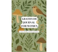 Gratitude Journal for Women - Cottage Forest Edition: 30 days of Daily Reflection & Positivity