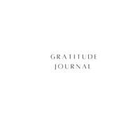 Gratitude journal for women: Invest Few Minutes a Day to write down what your Thankful For.
