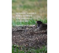 Gratitude Journal is A Way To Reach Your Happiness Destination